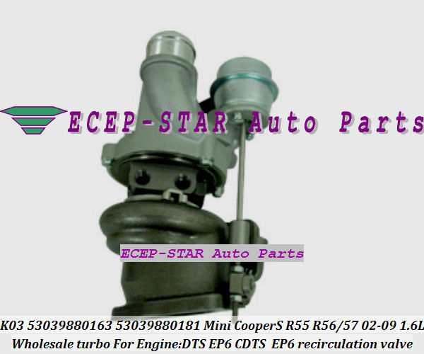 K03 53039880163 53039880181 Mini CooperS R55 R56 R57 2002-09 EP6 DTS EP6 1.6L 135kw turbocharger (1)