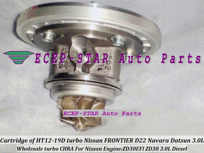 Turbo CHRACartridge of HT12-19B HT12-19D turbo NISSAN FRONTIER D22 Navara Datsun ZD30EFI ZD30 3.0L turbocharger (1)