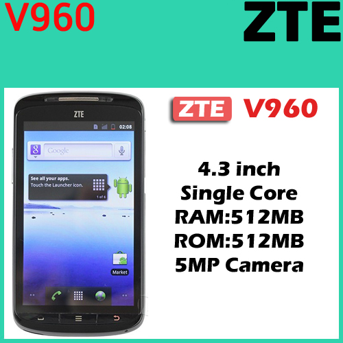 Original ZTE V960 phone 4 3 Capacitive Android 2 3 phone Skate 3G Wi Fi GPS