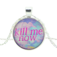 glass cabochon necklace “kill me now” art picture silver chain necklace pendant necklace jewelry fashion women 2014