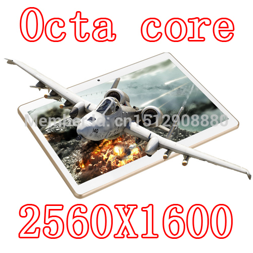 10 inch 8 core Octa Cores 2560X1600 DDR3 4GB ram 32GB 8 0MP Camera 3G sim