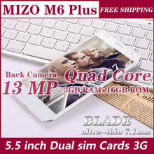 Free Shipping MIZO M6 Plus 5.5 inch smartphone Android Dual sim Cards 3GB Ram 16GB Rom Quad core 13.0MP 3G unlocked Mobile Phone